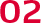 02