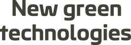 New green technologies