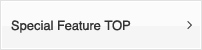 Special Feature TOP