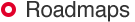 Roadmaps