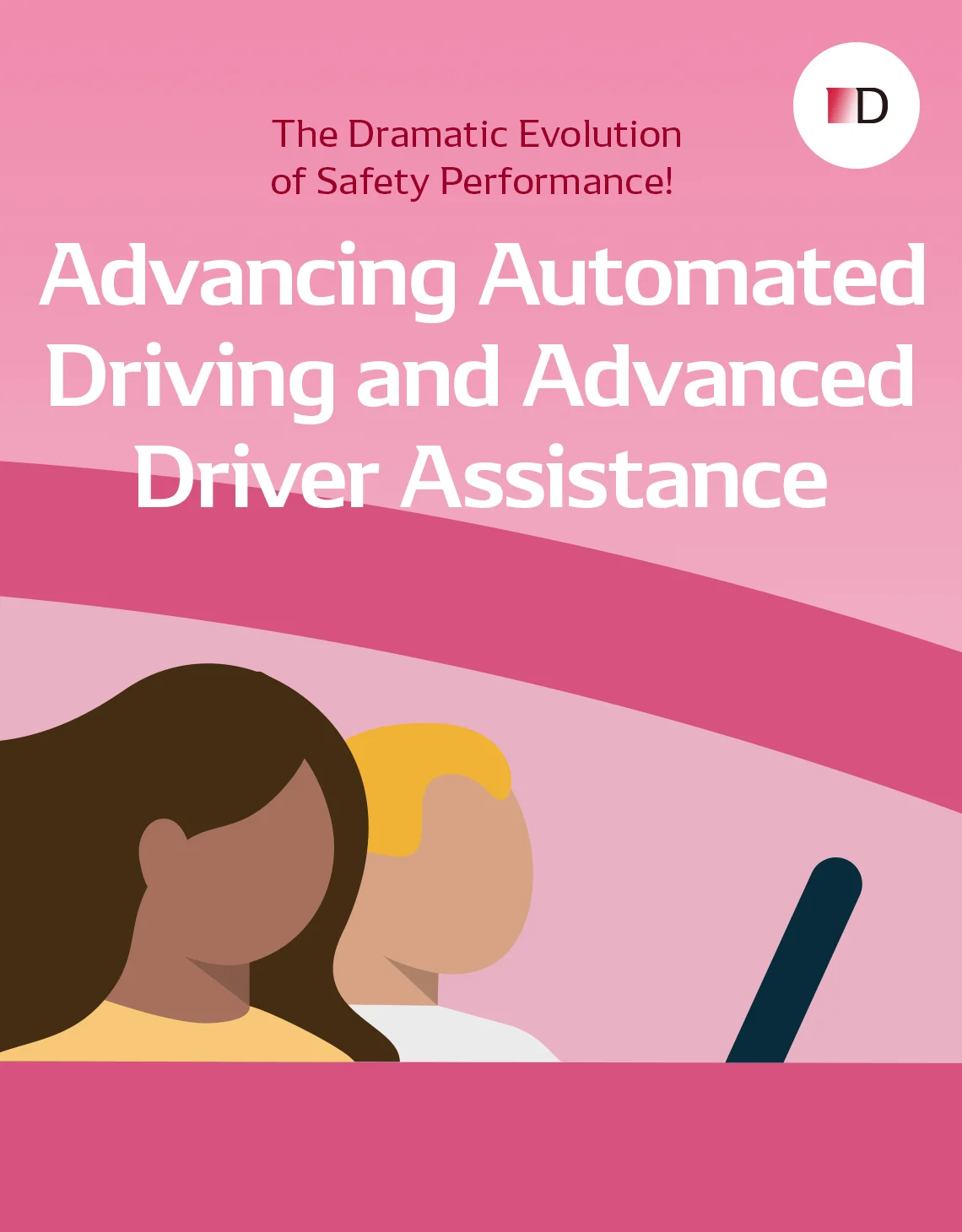 The Dramatic Evolution of Safety Performance! Advancing Automated Driving and Advanced Driver Assistance